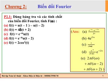 Bài tập Toán kỹ thuật - Chương 2: Biến đổi Fourier