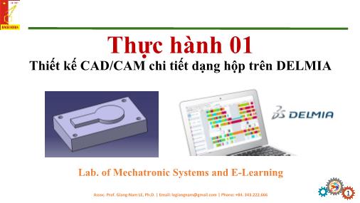 Thực hành 01: Thiết kế CAD/CAM chi tiết dạng hộp trên DELMIA