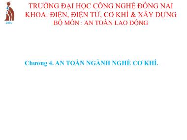 Bài giảng An toàn lao động - Chương 4: An toàn ngành nghề cơ khí