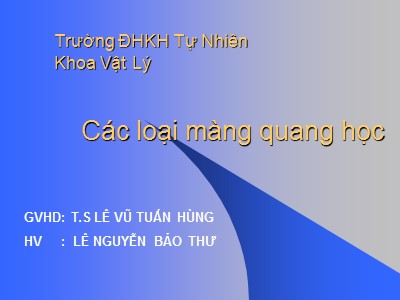 Bài giảng Các loại màng quang học