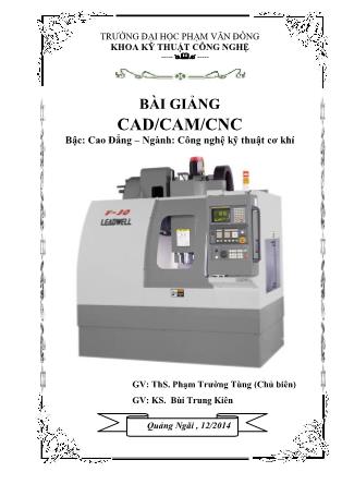 Bài giảng CAD/CAM/CNC - Phạm Trường Tùng