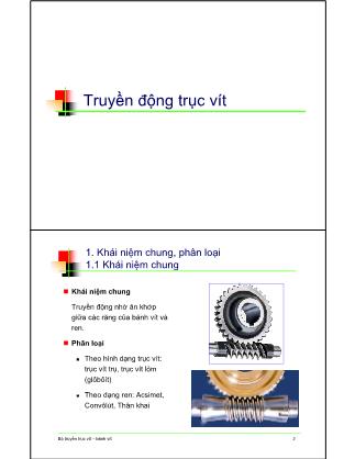 Bài giảng Chi tiết máy (Machine Design) - Chương 6: Truyền động trục vít - Nguyễn Xuân Hạ