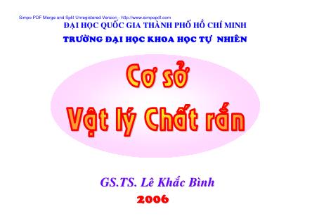 Bài giảng Cơ sở vật lý chất rắn - Lê Khắc Bình