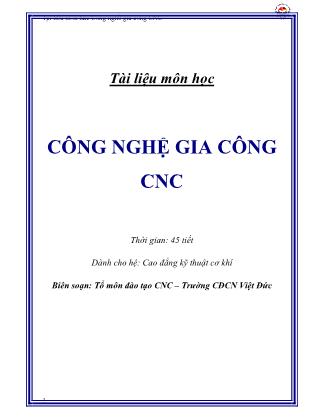 Bài giảng Công nghệ gia công CNC