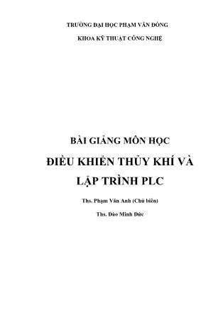 Bài giảng Điều khiển thủy khí và lập trình PLC - Phạm Văn Anh