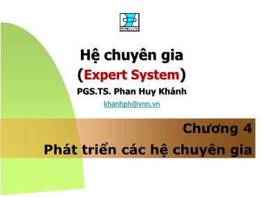 Bài giảng Hệ chuyên gia (Expert System) - Chương 4: Phát triển các hệ chuyên gia
