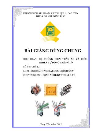 Bài giảng Hệ thống điện thân xe và điều khiển tự động trên ôtô