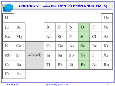 Bài giảng Hóa vô cơ A - Chương 7: Các nguyên tố nhóm VIA (X) - Nguyễn Văn Hòa