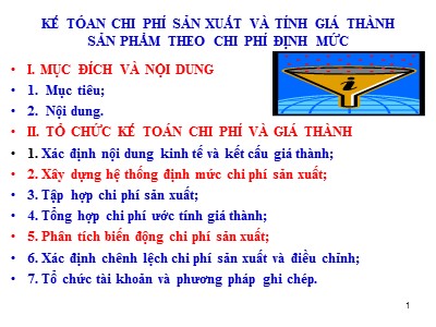 Bài giảng Kế toán chi phí - Chương 5: Kế toán chi phí sản xuất và tính giá thành sản phẩm theo chi phí định mức