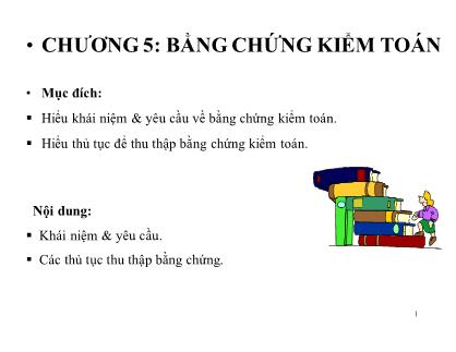 Bài giảng Kiểm toán - Chương 5: Bằng chứng kiểm toán