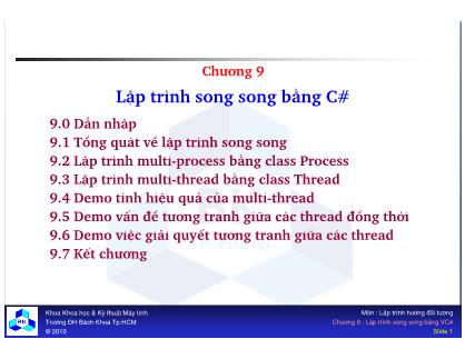 Bài giảng Lập trình hướng đối tượng - Chương 9: Lập trình song song bằng C#