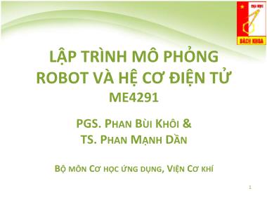 Bài giảng Lập trình mô phỏng robot và hệ cơ điện tử ME4291 - Bài 1: Mở đầu và các phần mềm thiết kế