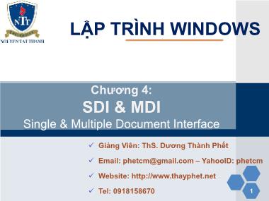 Bài giảng Lập trình trên môi trường Windows - Chương 4: SDI & MDI - Dương Thành Phết