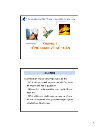 Bài giảng Nguyên lý kế toán - Chương 1: Tổng quan về kế toán