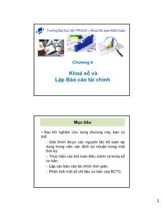 Bài giảng Nguyên lý kế toán - Chương 4: Khoá sổ và Lập Báo cáo tài chính