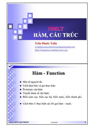 Bài giảng Nhập môn lập trình: Hàm, cấu trúc - Trần Phước Tuấn