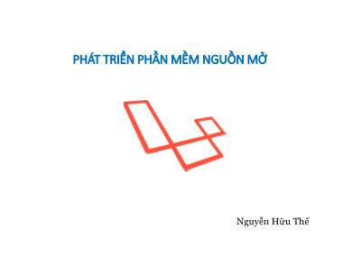 Bài giảng Phát triển phần mềm nguồn mở - Bài 1: Giới thiệu môn học - Nguyễn Hữu Thể