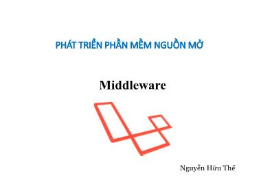 Bài giảng Phát triển phần mềm nguồn mở - Bài 14: Middleware - Nguyễn Hữu Thể