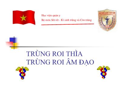 Bài giảng Sốt rét-Kí sinh trùng và côn trùng: Trùng roi thìa trùng roi âm đạo - Nguyễn Ngọc San