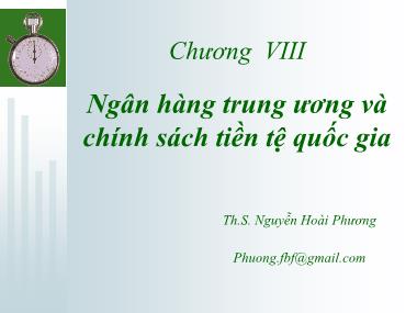 Bài giảng Tài chính và Tiền tệ - Chương 8: Ngân hàng trung ương và chính sách tiền tệ quốc gia - Nguyễn Hoài Phương