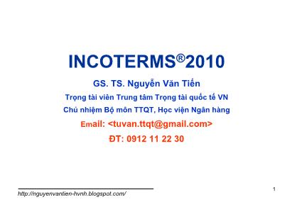 Bài giảng Thanh toán quốc tế trong ngoại thương - Bài 3: Incoterms®2010 - Nguyễn Văn Tiến