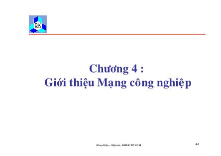 Bài giảng Truyền số liệu và mạng - Chương 4: Giới thiệu Mạng công nghiệp