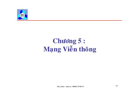 Bài giảng Truyền số liệu và mạng - Chương 5: Mạng viễn thông