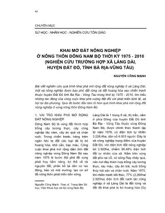 Khai mở đất nông nghiệp ở nông thôn Đông Nam Bộ thời kỳ 1975 - 2010 (nghiên cứu trường hợp xã Láng Dài, huyện Đất Đỏ, tỉnh Bà Rịa-Vũng Tàu)