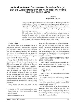 Phân tích ảnh hưởng tương tác giữa các cọc đến độ lún nhóm cọc và sự phân phối tải trọng vào cọc trong nhóm