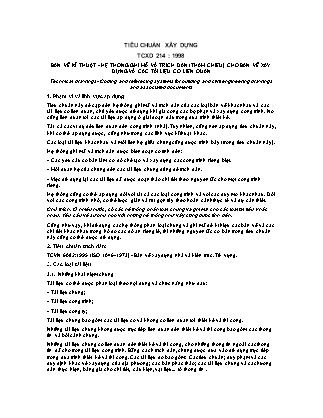 Tiêu chuẩn xây dựng TCXD 214:1998 Bản vẽ kĩ thuật-Hệ thống ghi mã và trích dẫn (tham chiếu) cho bản vẽ xây dựng và các tài liệu có liên quan