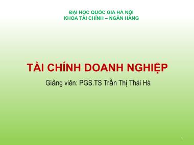 Bài giảng Tài chính doanh nghiệp - Chương 1: Giới thiệu tài chính doanh nghiệp -  Trần Thị Thái Hà