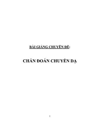 Bài giảng Chẩn đoán chuyển dạ Bài giảng Chẩn đoán chuyển dạ