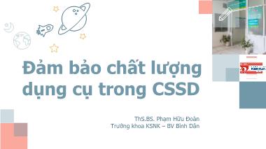 Bài giảng Đảm bảo chất lượng dụng cụ trong CSSD
