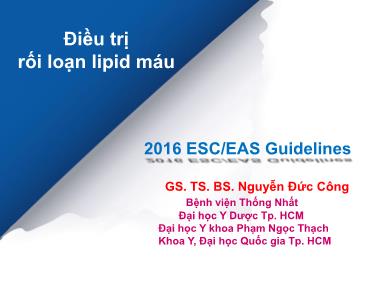 Bài giảng Điều trị rối loạn lipid máu - Nguyễn Đức Công