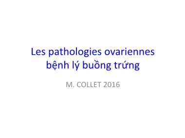 Bài giảng Les pathologies ovariennes bệnh lý buồng trứng