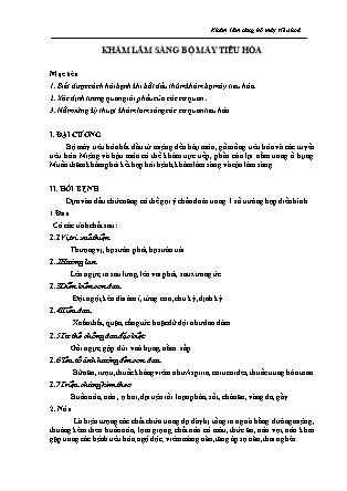 Bài giảng Nội cơ sở 1 - Bài 9: Khám lâm sàng bộ máy tiêu hóa Bài giảng Nội cơ sở 1 - Bài 9: Khám lâm sàng bộ máy tiêu hóa