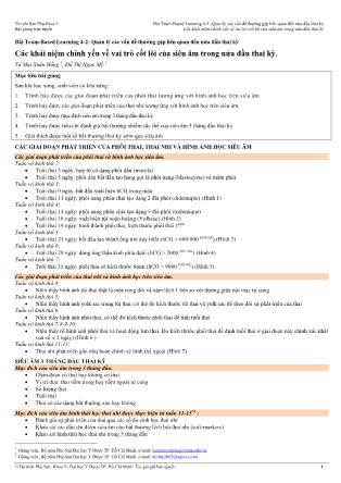 Bài giảng Sản phụ khoa 1 - Bài Team-Based Learning 4-2: Quản lý các vấn đề thường gặp liên quan đến nửa đầu thai kì - Bài: Các khái niệm chính yếu về vai trò cốt lõi của siêu âm trong nửa đầu thai kỳ Bài giảng Sản phụ khoa 1 - Bài Team-Based Learning 4-2: Quản lý các vấn đề thường gặp liên quan đến nửa đầu thai kì - Bài: Các khái niệm chính yếu về vai trò cốt lõi của siêu âm trong nửa đầu thai kỳ