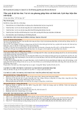 Bài giảng Sản phụ khoa 1 - Bài Team-Based Learning 4-2: Quản lý các vấn đề thường gặp liên quan đến nửa đầu thai kì - Bài: Tầm soát dị tật bào thai. Vai trò của phương pháp khảo sát hình ảnh. Lịch thực hiện tầm soát dị tật Bài giảng Sản phụ khoa 1 - Bài Team-Based Learning 4-2: Quản lý các vấn đề thường gặp liên quan đến nửa đầu thai kì - Bài: Tầm soát dị tật bào thai. Vai trò của phương pháp khảo sát hình ảnh. Lịch thực hiện tầm soát dị tật