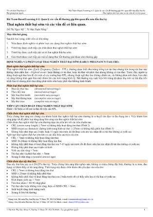 Bài giảng Sản phụ khoa 1 - Bài Team-Based Learning 4-2: Quản lý các vấn đề thường gặp liên quan đến nửa đầu thai kì - Bài: Thai nghén thất bại sớm và các vấn đề có liên quan Bài giảng Sản phụ khoa 1 - Bài Team-Based Learning 4-2: Quản lý các vấn đề thường gặp liên quan đến nửa đầu thai kì - Bài: Thai nghén thất bại sớm và các vấn đề có liên quan
