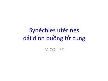 Bài giảng Synéchies utérines dải dính buồng tử cung