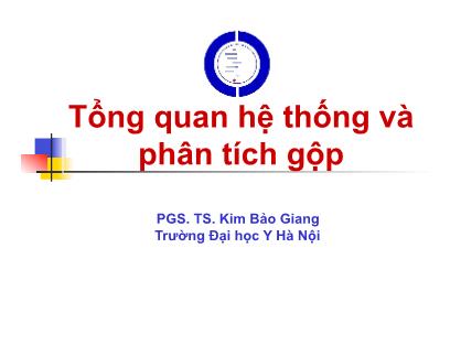 Bài giảng Tổng quan hệ thống và phân tích gộp