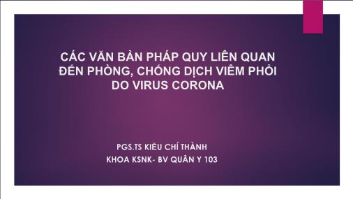 Các văn bản pháp quy liên quan đến phòng, chống dịch viêm phổi do virus corona