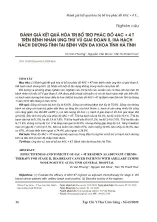 Đánh giá kết quả hóa trị bổ trợ phác đồ 4AC + 4T trên bệnh nhân ung thư vú giai đoạn II, IIIA hạch nách dương tính tại Bệnh viện Đa khoa tỉnh Hà Tĩnh Đánh giá kết quả hóa trị bổ trợ phác đồ 4AC + 4T trên bệnh nhân ung thư vú giai đoạn II, IIIA hạch nách dương tính tại Bệnh viện Đa khoa tỉnh Hà Tĩnh