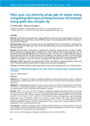 Hiệu quả của phương pháp gây tê ngoài màng cứng bằng hỗn hợp Levobupivacaine và Fentanyl trong giảm đau chuyển dạ Hiệu quả của phương pháp gây tê ngoài màng cứng bằng hỗn hợp Levobupivacaine và Fentanyl trong giảm đau chuyển dạ