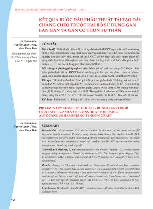 Kết quả bước đầu phẫu thuật tái tạo dây chằng chéo trước hai bó sử dụng gân bán gân và gân cơ thon tự thân