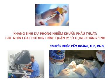 Kháng sinh dự phòng nhiễm khuẩn phẫu thuật: góc nhìn của chương trình quản lý sử dụng kháng sinh