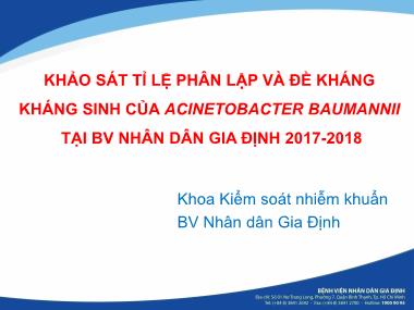 Khảo sát tỉ lệ phân lập và đề kháng kháng sinh của acinetobacter baumannii tại BV Nhân dân Gia Định 2017-2018