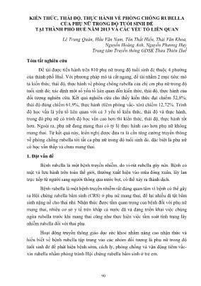 Kiến thức, thái độ, thực hành về phòng chống rubella của phụ nữ trong độ tuổi sinh đẻ tại thành phố huế năm 2013 và các yếu tố liên quan