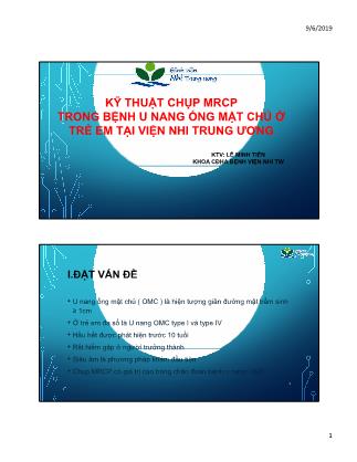 Kỹ thuật chụp mrcp trong bệnh u nang ống mật chủ ở trẻ em tại Viện nhi Trung Ương