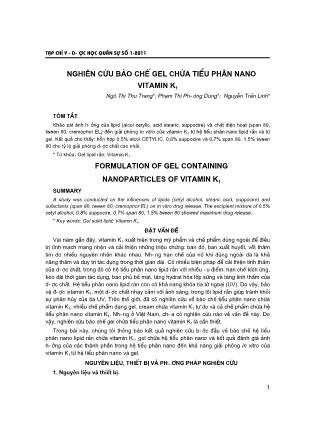 Nghiên cứu bào chế gel chứa tiểu phân nano vitamin K1 Nghiên cứu bào chế gel chứa tiểu phân nano vitamin K1